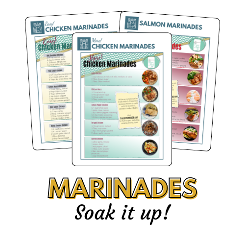 marinades - soak it up!